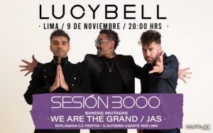¡Lucybell en Lima! – Sesión 3000